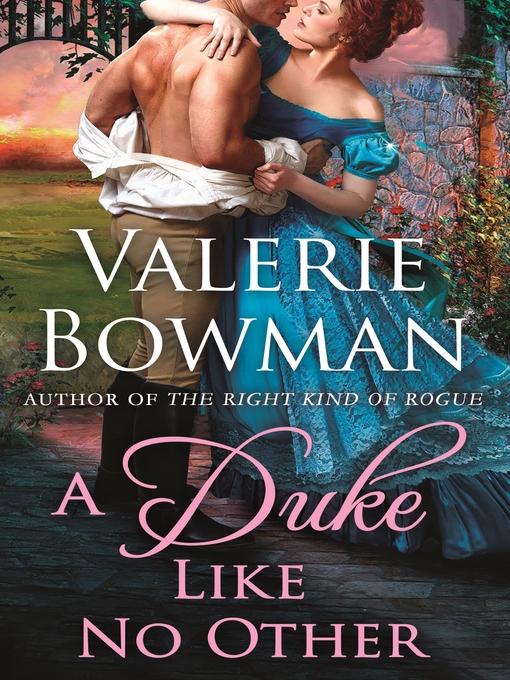 Title details for A Duke Like No Other by Valerie Bowman - Wait list